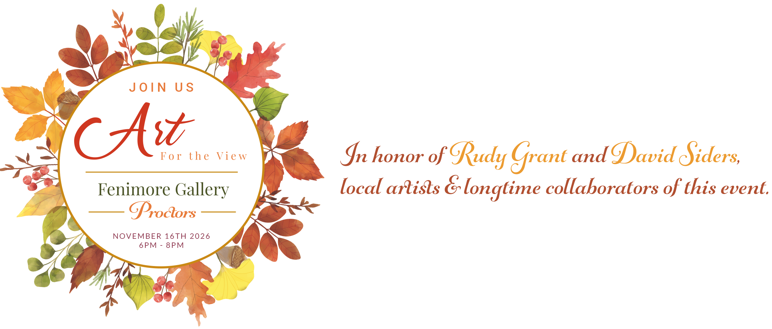 Join Us, November 16, 2026, 6pm, Fenimore Gallery, Proctors