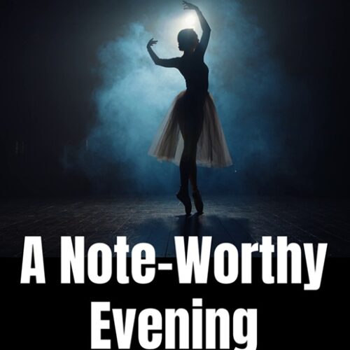 A Note-Worthy Evening