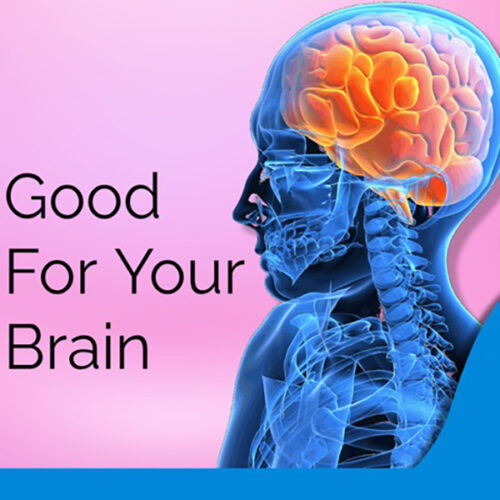 Good For Your Brain